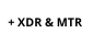 + EDR & MTR Standard